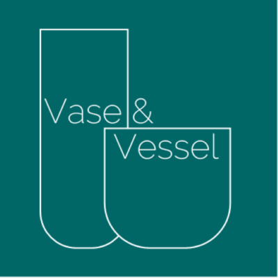 Vase & Vessel
